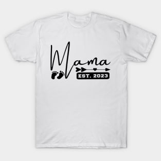 Mama Est 2023 T-Shirt